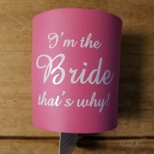 5/$20 NWT Pink Bride Koozie